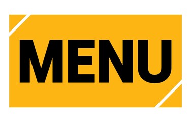 MENU text written on yellow-black stamp sign.