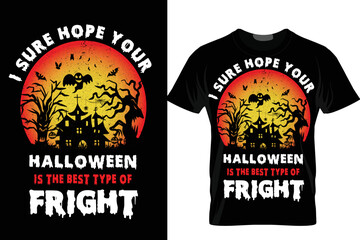 I sure hope your Halloween is the best type of fright...design
