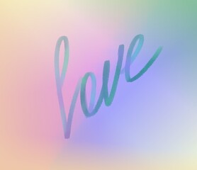 illustration handwritten lettering love on a light pink and blue background