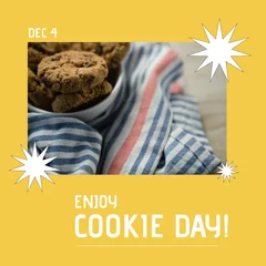 Raamstickers Composite of dec 4 and enjoy cookie day text with chocolate chip cookies with cloth in bowl on table © vectorfusionart