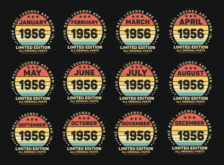 The Real Legends Are Born In 1956 Birthday Quotes Bundle, Birthday gifts for women or men, Vintage birthday shirts for wives or husbands, anniversary T-shirts for sisters or brother