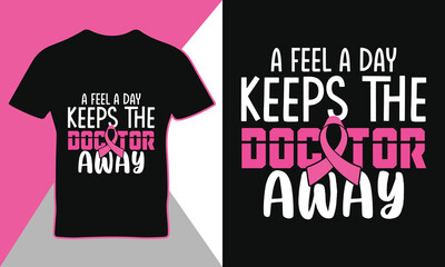 Breast Cancer Awareness  quote typography t-shirt design template vector