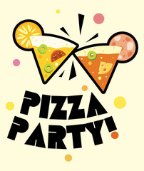 pizza party t-shirt design with clinking glasses 