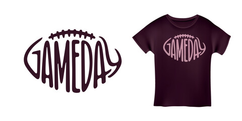 Gameday american footbal related t-shirt design. Hand drawn football typography. Vector illustration. © chelovector