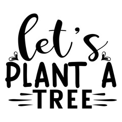 Lets Plant a Tree