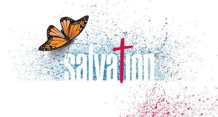 Salvation word and Christian cross and symbolic butterfly graphic splatter background