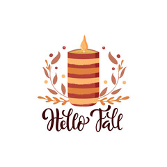 Hello Fall handwritten phrase.Hand lettering and colorful illustration of candle and leaves as card, poster, emblem, banner for holidays. Seasonal greetings. Autumn mood. Vector brush ink calligraphy