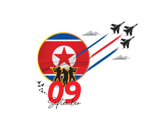 Celebration of North Korea independence day The Democratic People's Republic of Korea (DPRK) was proclaimed on 9 September, with Kim as Premier. On 12 December 1948, Vector illustration, 