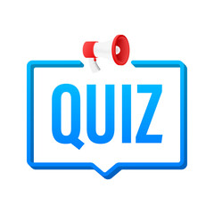 Megaphone banner isolated on white background - Quiz text. Vector stock illustration.