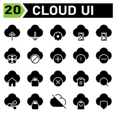 cloud user interface icon set include upload, cloud, user interface, computing, internet of thing, download, setting, gear, sign in, door, sign out, life buoy, help, block, add, plus, warning, sign