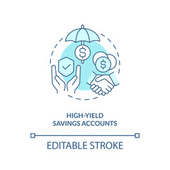 High yield savings accounts turquoise concept icon. Customer advantages. Banking abstract idea thin line illustration. Isolated outline drawing. Editable stroke. Arial, Myriad Pro-Bold fonts used