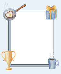 Watercolor illustration of hand painted blue frame with gift box, cup of coffee, prize cup, frying pan with fried eggs in heart shape. Blank card template with copy space for greeting postcard, banner