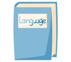 Abroad language school. Studying foreign languages concept with blue textbook isolated on white. Dictionary, educational literature for students of linguistic training course, vocabulary translation