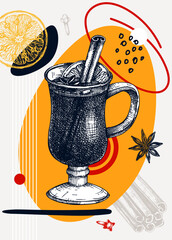 Collage style mulled wine vector illustration. Sketched alcoholic drink. Trendy design with glass mug,geometric and abstract shapes. Hot cocktail for print, poster, card, social media - obrazy, fototapety, plakaty