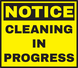 Cleaning in progress warning sign vector