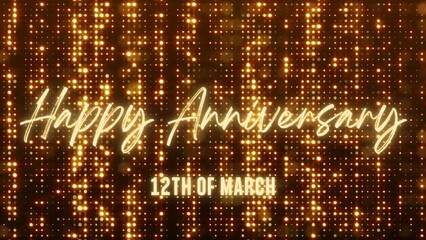 4K Animated Happy Anniversary 12th of March. Happy Anniversary Text Animation with Black and Gold Indoor Floodlights Background. Suitable for Anniversary event, party and celebration.