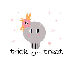 Cute little scull. Halloween kids print. Hand drawn funny character with flowers, t-shirt decor. Autumn holiday card or poster. Handwritten lettering phrase. Vector cartoon illustration