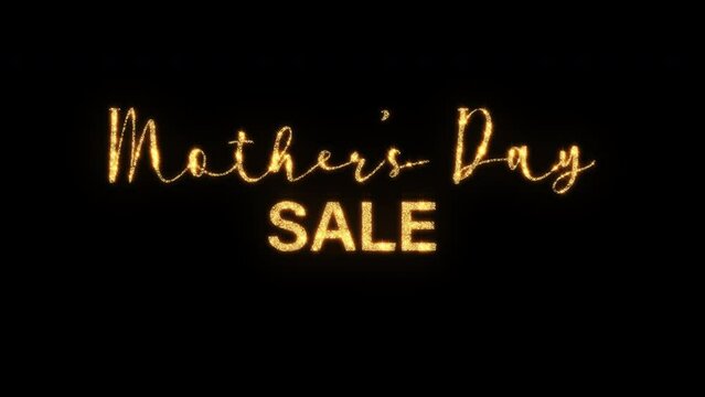 Abstract loop of golden text star glow flickering Mothers Day Sale text on black background. Mothers Day Sale text with looping flickering gold glowing light texture.