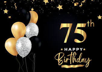 Happy 75th birthday with balloons, grunge brush and gold star isolated on luxury background. Premium design for banner, poster, birthday card, invitation card, greeting card, anniversary celebration.