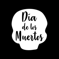 Fiesta mejicana. Logo con texto manuscrito Día de los muertos en silueta de calavera en fondo negro