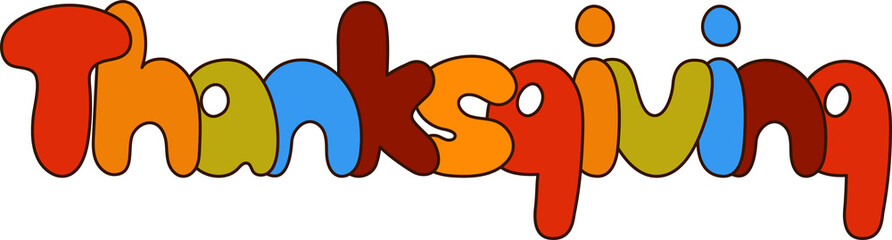   Thanksgiving is hand lettering in cartoon style