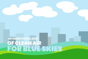 Illustration vector graphic of international day of clean air for blue skies. Good for poster