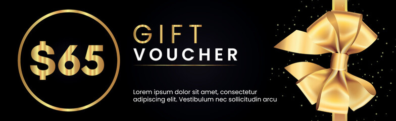 65 Dollar Gift voucher template design with gold bow and gold circle frames on black background. Premium design for Discount gift coupons, vouchers, gift certificates, gift card, banner.
