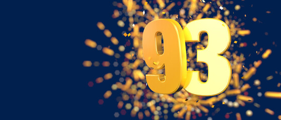 Gold number 93 in the foreground with gold confetti falling and fireworks behind out of focus