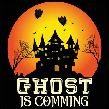 Ghost is comming Happy Halloween shirt print template, Pumpkin Fall Witches Halloween Costume shirt design