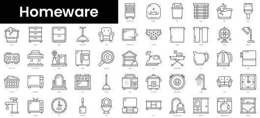 Fototapeta na wymiar Set of outline homeware icons. Minimalist thin linear web icons bundle. vector illustration.