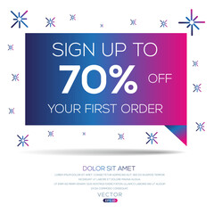 Sign up to 70% off your first order, Vector illustration. 