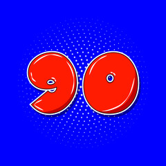 Pop art red number 90 over blue dotted background.