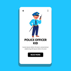 police officer kid vector. child policeman, happy cop, person children, man costume, uniform young play police officer kid character. people flat cartoon illustration