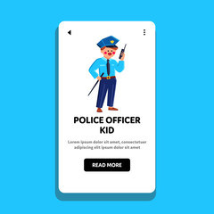 police officer kid vector. child policeman, happy cop, person children, man costume, uniform young play police officer kid character. people flat cartoon illustration