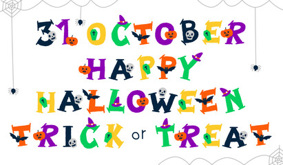Cute colorful hand draw cartoon 31 October Happy Halloween Holiday Trick or Treat Party Spooky Horror elements English font typography letter word design children kids isolated vector illustration