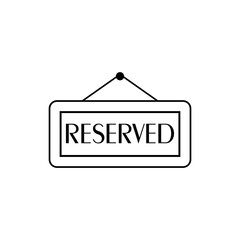 Reserved door sign isolated on white background