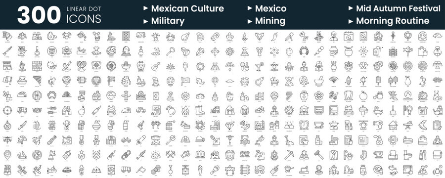 Set of 300 thin line icons set. In this bundle include mexican culture, mexico, mid autumn festival, military, mining, morning routine