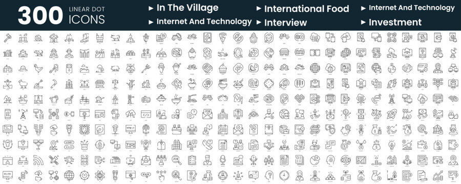 Set of 300 thin line icons set. In this bundle include international food, internet technology, interview, in the village, investment