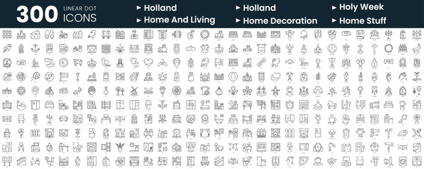 Set of 300 thin line icons set. In this bundle include holland, holy week, home and living, home decoration, home stuff - obrazy, fototapety, plakaty