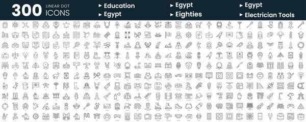 Set of 300 thin line icons set. In this bundle include education, egypt, eighties, electrician tools