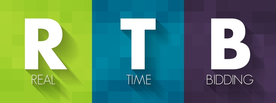 RTB Real-Time Bidding - process in which digital advertising inventory is bought and sold, acronym text concept background