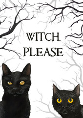 Witch please lettering with black cats. Halloween quote. Illustration for prints on t-shirts and bags, posters, cards on white background.