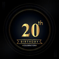 Happy 20th birthday with golden dotted circle frames on black background. Premium design for banner, poster, anniversary, birthday celebrations, birthday card, greetings card, ceremony.