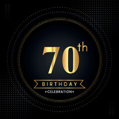 Happy 70th birthday with golden dotted circle frames on black background. Premium design for banner, poster, anniversary, birthday celebrations, birthday card, greetings card, ceremony.
