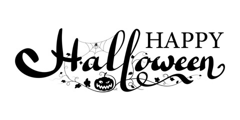 Happy Halloween vector lettering isolated white background. Holiday lettering banner. Halloween celebration poster, cobweb spider, pumpkin. Greeting card, october party invitation Vector illustration