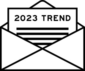 Envelope and letter sign with word 2023 trend as the headline