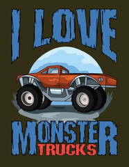 I Love Monster Truck