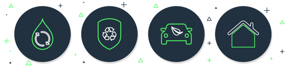 Set line Recycle inside shield, Eco car drive with leaf, clean aqua and House icon. Vector