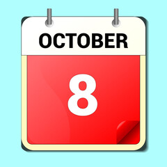 Calendar day - 8 october vector illustration flat style.