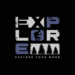 Explore illustration typography. perfect for t shirt design